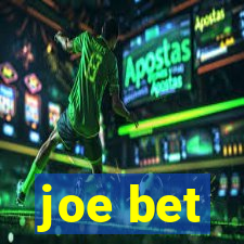 joe bet